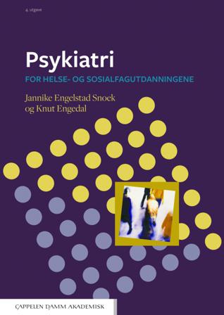 Psykiatri - Bok av Jannike Engelstad Snoek & Knut Engedal - Paperback