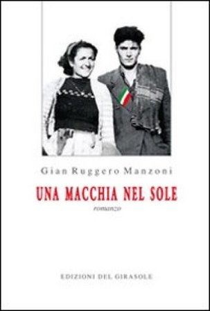 Una macchia nel sole G. Ruggero Manzoni