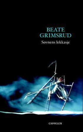Søvnens lekkasje - Bok av Beate Grimsrud - Hardback