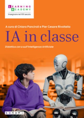 IA in classe. Didattica con e sull'intelligenza artificiale