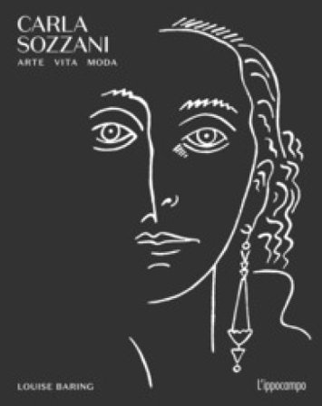 Carla Sozzani. Arte, vita, moda Louise Baring
