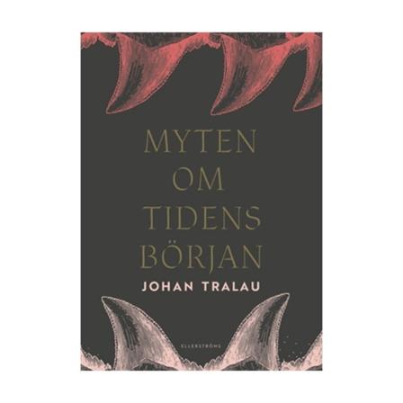 Myten om tidens början (inbunden)