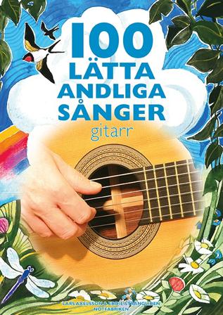 100 lätta andliga sånger - gitarr - Bok av Lars Axelsson & Eddie Strängliden - Häfte