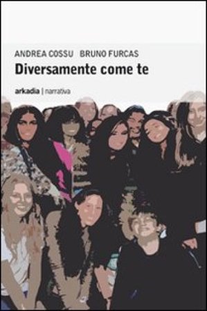 Diversamente come te Andrea Cossu