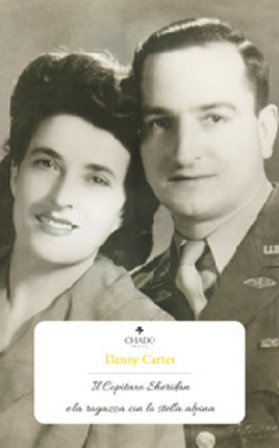 Il Capitano Sheridan e la Ragazza con la Stella Alpina Danny Carter