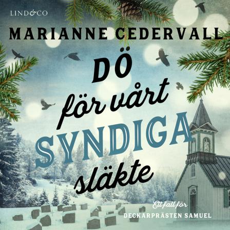 Dö för vårt syndiga släkte - Bok av Marianne Cedervall - CD-Audio