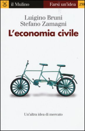 L'economia civile Luigino Bruni