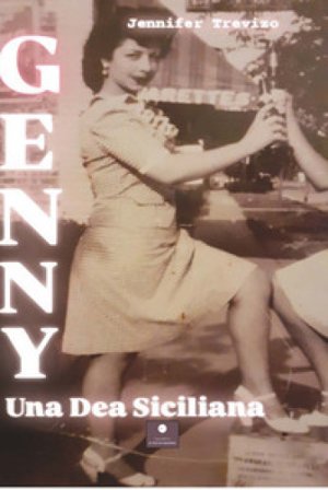Genny. Una dea siciliana Jennifer Trevizo