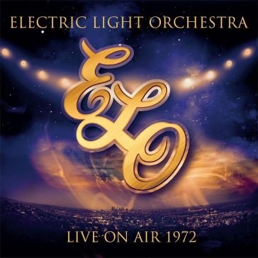 Live on air 1972 Electric Light Orchestra