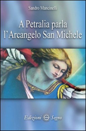 A Petralia parla l'Arcangelo San Michele Sandro Mancinelli