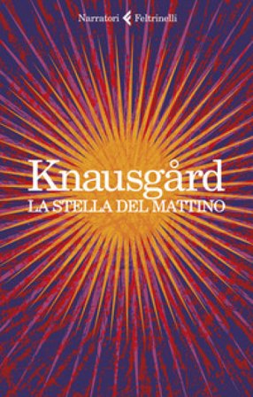 La stella del mattino Karl Ove Knausgård