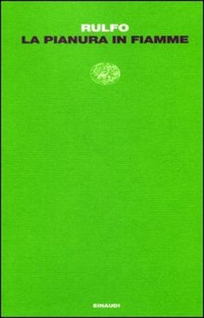 La pianura in fiamme Juan Rulfo