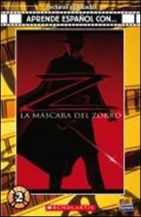 La mascara del Zorro. Con CD Audio NA