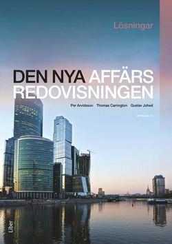 Den nya affärsredovisningen Lösningar, ISBN: 9789147112593