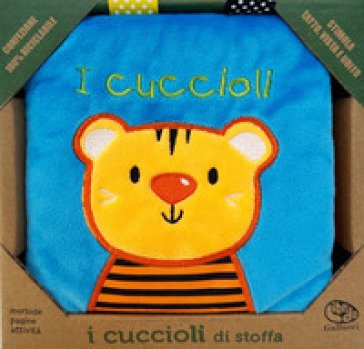 I cuccioli di stoffa. Ediz. a colori Francesca Ferri