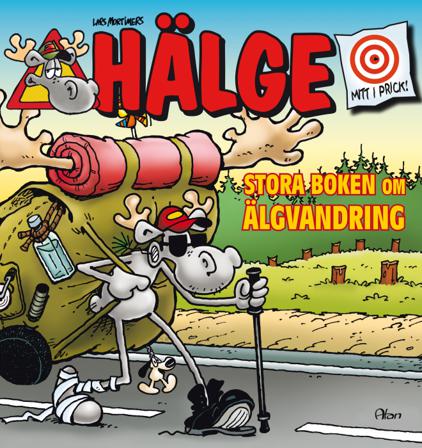 Hälge : stora boken om älgvandring - Bok av Bokförlaget Semic - Häfte
