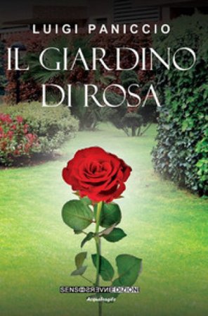 Il giardino di rosa Luigi Paniccio