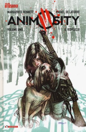 Animosity. Vol. 1: Il risveglio Marguerite Bennett