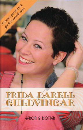 Guldvingar - Bok av Frida Darell - Inbunden