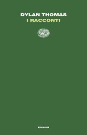 I racconti Dylan Thomas