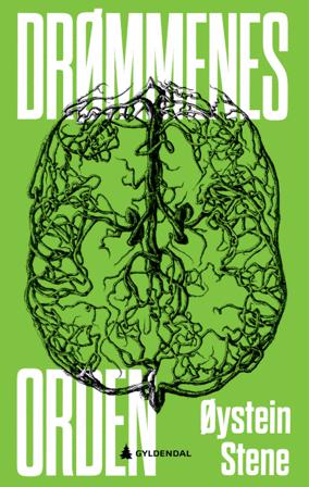Drømmenes orden - Bok av Øystein Stene - Hardback