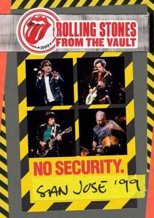 From the vault no security san jose '99 Rolling Stones