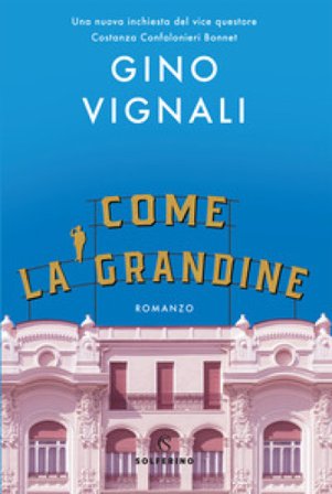 Come la grandine Gino Vignali