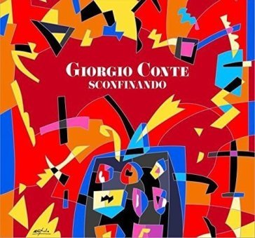 Sconfinando Giorgio Conte