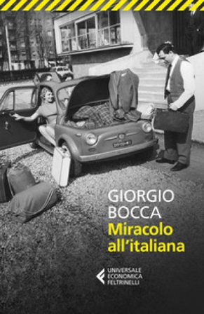 Miracolo all'italiana Giorgio Bocca