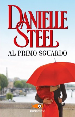 Al primo sguardo Danielle Steel