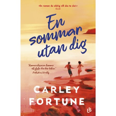 En sommar utan dig (inbunden)