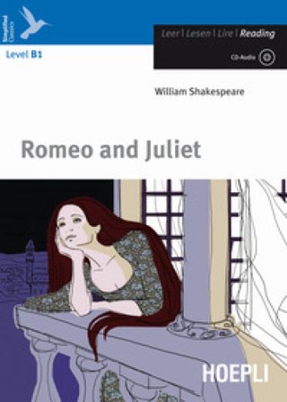 Romeo and Juliet. Con CD-Audio William Shakespeare