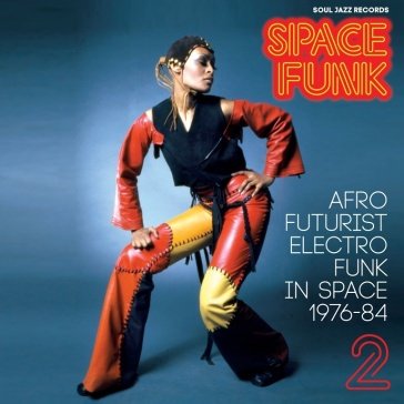 Space funk 2: afro futurist electro funk NA