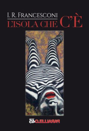 L'isola che c'è I. R. Francesconi
