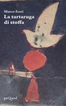La tartaruga di stoffa Marco Ferri