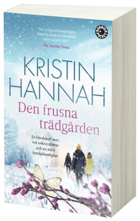 Den frusna trädgården - Bok av Kristin Hannah - Pocket