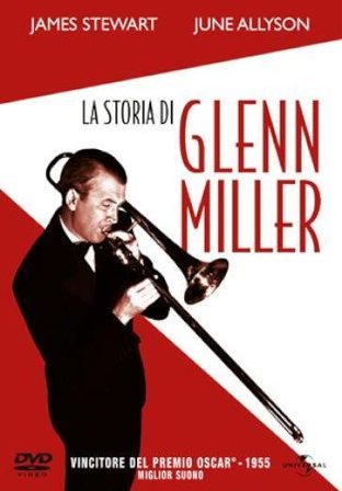 Storia Di Glenn Miller (La)