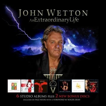 An extraordinary life John Wetton