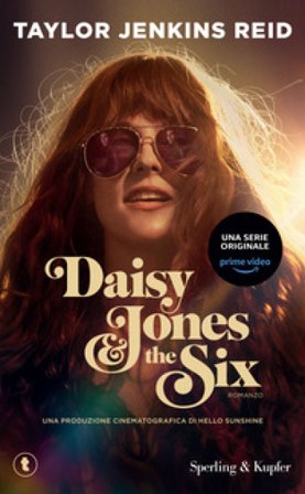 Daisy Jones & The Six Taylor Jenkins Reid