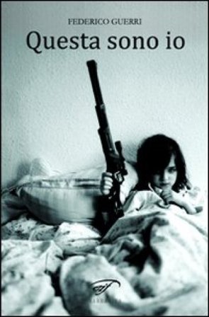 Questa sono io Federico Guerri
