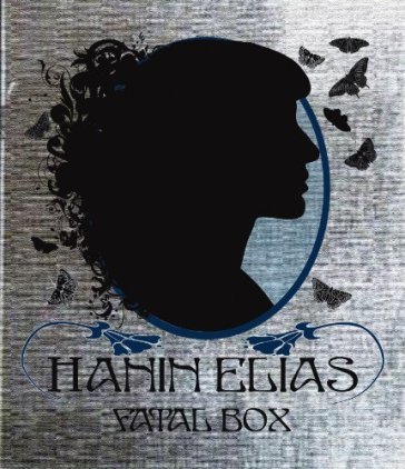 Fatal box Hanin Elias