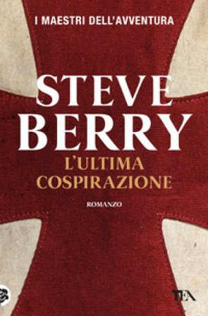 L'ultima cospirazione Steve Berry