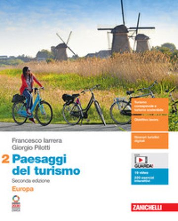 Paesaggi del turismo. Per le Scuole superiori. Con Contenuto digitale (fornito elettronicamente). Vol. 2: Europa Francesco Iarrera