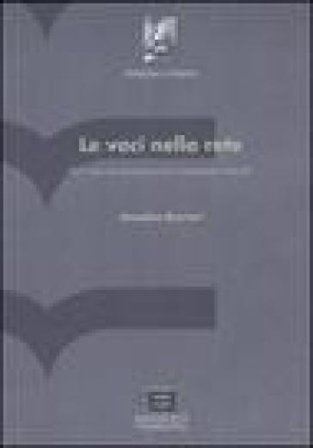 Le voci nella rete. Per una sociologia delle comunità virtuali Annalisa Buccieri