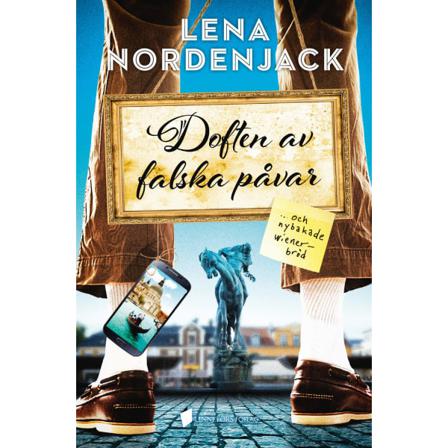 Doften Av Falska Påvar Och Nybakade Wienerbröd 9789197979191