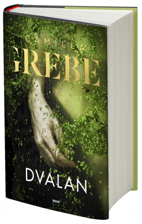 Dvalan - Bok av Camilla Grebe - Inbunden