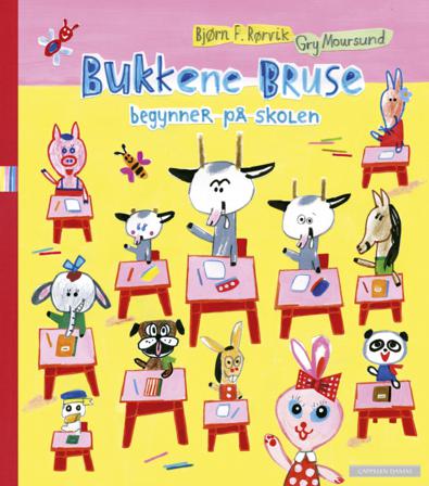 Bukkene Bruse begynner på skolen - Bok av Bjørn F. Rørvik - Hardback