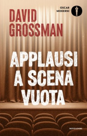 Applausi a scena vuota David Grossman