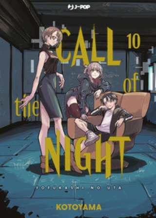Call of the night. Vol. 10 Kotoyama