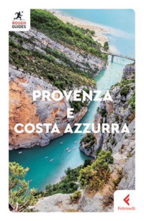 Provenza e Costa Azzurra Rachel Ifans